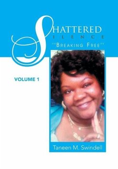 Shattered Silence Volume 1 - Swindell, Taneen M.