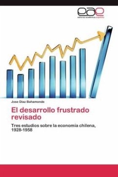 El desarrollo frustrado revisado