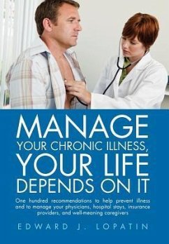 Manage Your Chronic Illness, Your Life Depends on It