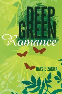 Deep Green Romance - Zakiya, Nafs e