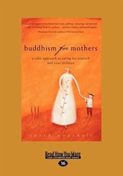 Buddhism for Mothers - Napthali, Sarah