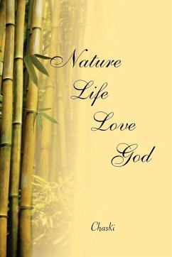 Nature, Life, Love, God