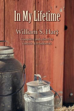 In My Lifetime - Hart, William S. Jr.