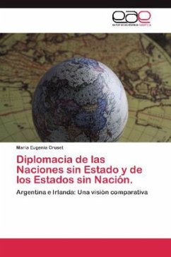 Diplomacia de las Naciones sin Estado y de los Estados sin Nación. - Cruset, Maria Eugenia