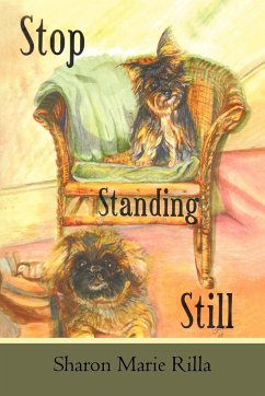 Stop Standing Still - Rilla, Sharon Marie