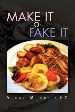 Make It or Fake It - Mucci, Vicki