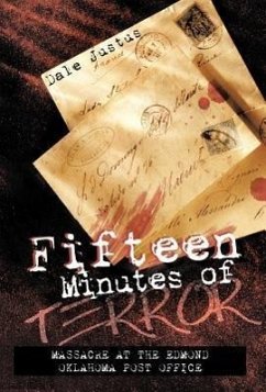 Fifteen Minutes of Terror - Justus, Dale