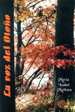 La Voz del Otono - Mathieu, Mar a. Isabel; Mathieu, Maria Isabel