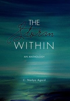 The Storm Within - Agard, C. Nadya