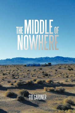 The Middle of Nowhere - Gardner, Sid