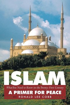 Islam, What You Need to Know in the Twenty-First Century - Cobb, Ronald Lee