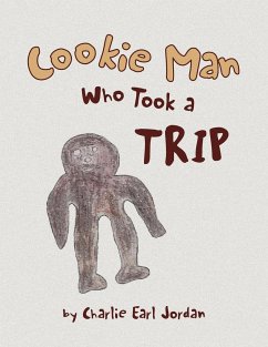 Cookie Man Who Took a Trip - Jordan, Charlie Earl