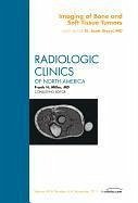 Cover Imaging of Bone and Soft Tissue Tumors, an Issue of Radiologic Clinics of North America