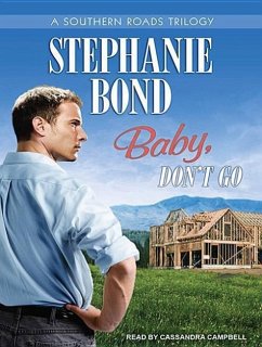 Baby, Don't Go - Bond, Stephanie