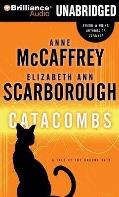 Catacombs: A Tale of the Barque Cats - Mccaffrey, Anne; Scarborough, Elizabeth Ann
