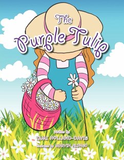The Purple Tulip - Holland-Davis, Tami