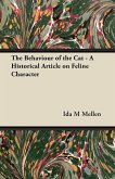 The Behaviour of the Cat - A Historical Article on Feline Character