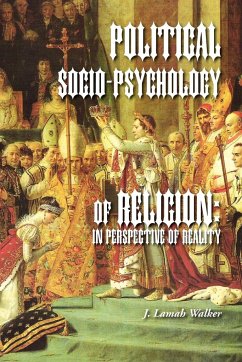 Political Socio-Psychology of Religion - Walker, J. Lamah