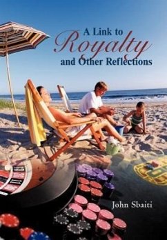 A Link to Royalty and Other Reflections - Sbaiti, John