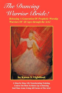 The Dancing Warrior Bride! - Lightfoot, Karen S.