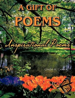 A GIFT OF POEMS - Carter, Cinda M.