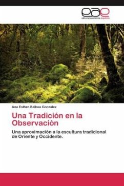 Una Tradición en la Observación - Balboa González, Ana Esther