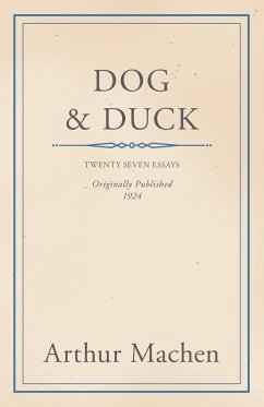 Dog and Duck - Machen, Arthur
