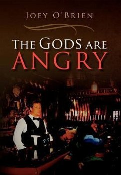 The Gods Are Angry - O'Brien, Joey