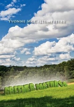 Greener Pastures - McCallumpeters, Yvonne