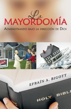 La Mayordomía - Bigott, Efraín A.