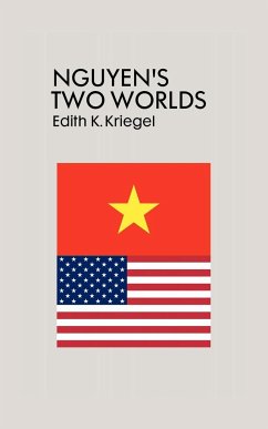 Nguyen's Two Worlds - Kriegel, Edith K.