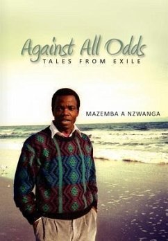 Against All Odds - Nzwanga, Mazemba A.