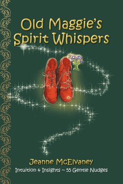 Old Maggie's Spirit Whispers - McElvaney, Jeanne