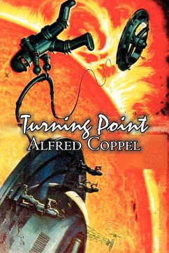 Turning Point by Alfred Coppel, Jr., Science Fiction, Fantasy - Coppel, Alfred Jr.