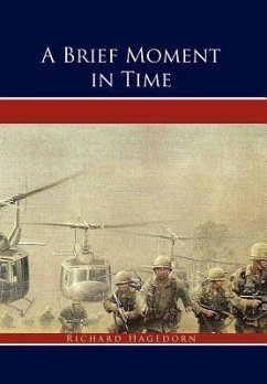 A Brief Moment in Time - Hagedorn, Richard