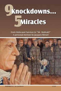 9 Knockdowns... 5 Miracles - Wiesel, Jacques