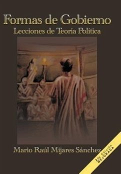 Formas de Gobierno - S. Nchez, Mario Ra; Sanchez, Mario Raul Mijares