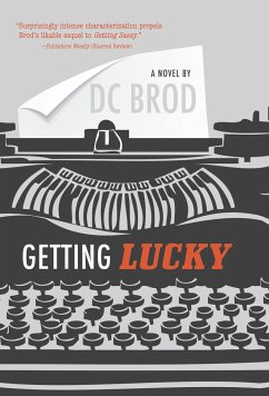 Getting Lucky - Brod, D C