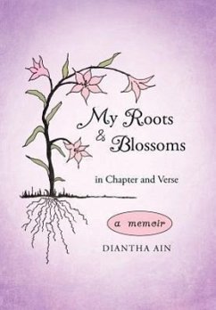 My Roots and Blossoms - Ain, Diantha