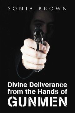 Divine Deliverance from the Hands of Gunmen