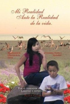 Mi Realidad Ante La Realidad de La Vida. - Casados, Pedro