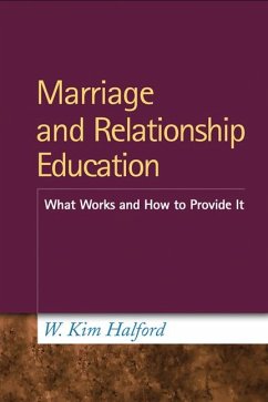 Marriage and Relationship Education - Halford, W Kim