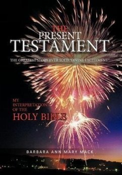 The Present Testament Volume Two - Mack, Barbara Ann Mary