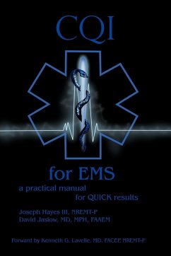 CQI for EMS - Hayes III NREMT-P, Joseph