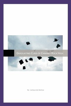 Graduating Class of Chimney Rock High - Barlow, Lashaunda