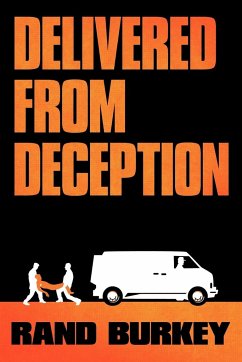 Delivered from Deception - Burkey, Rand