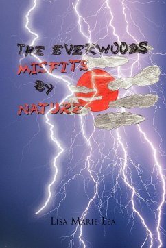 The Everwoods Misfits by Nature - Lea, Lisa Marie
