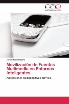 Movilización de Fuentes Multimedia en Entornos Inteligentes