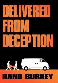 Delivered from Deception - Burkey, Rand