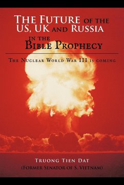 The Future of the US, UK and Russia in the Bible Prophecy